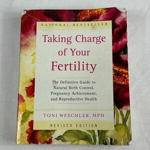Taking Charge of Your Fertility Book